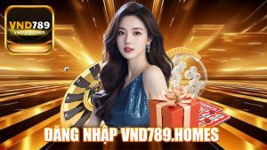 Đăng nhập VND789 nhanh chóng trên mobile và PC 