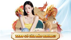 XX88 Có Lừa Đảo Không? – Sự Thật Về Nhà Cái Đang Gây Sốt Tại Việt Nam